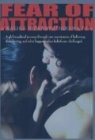 Fear of Attraction