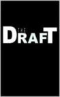 The Draft